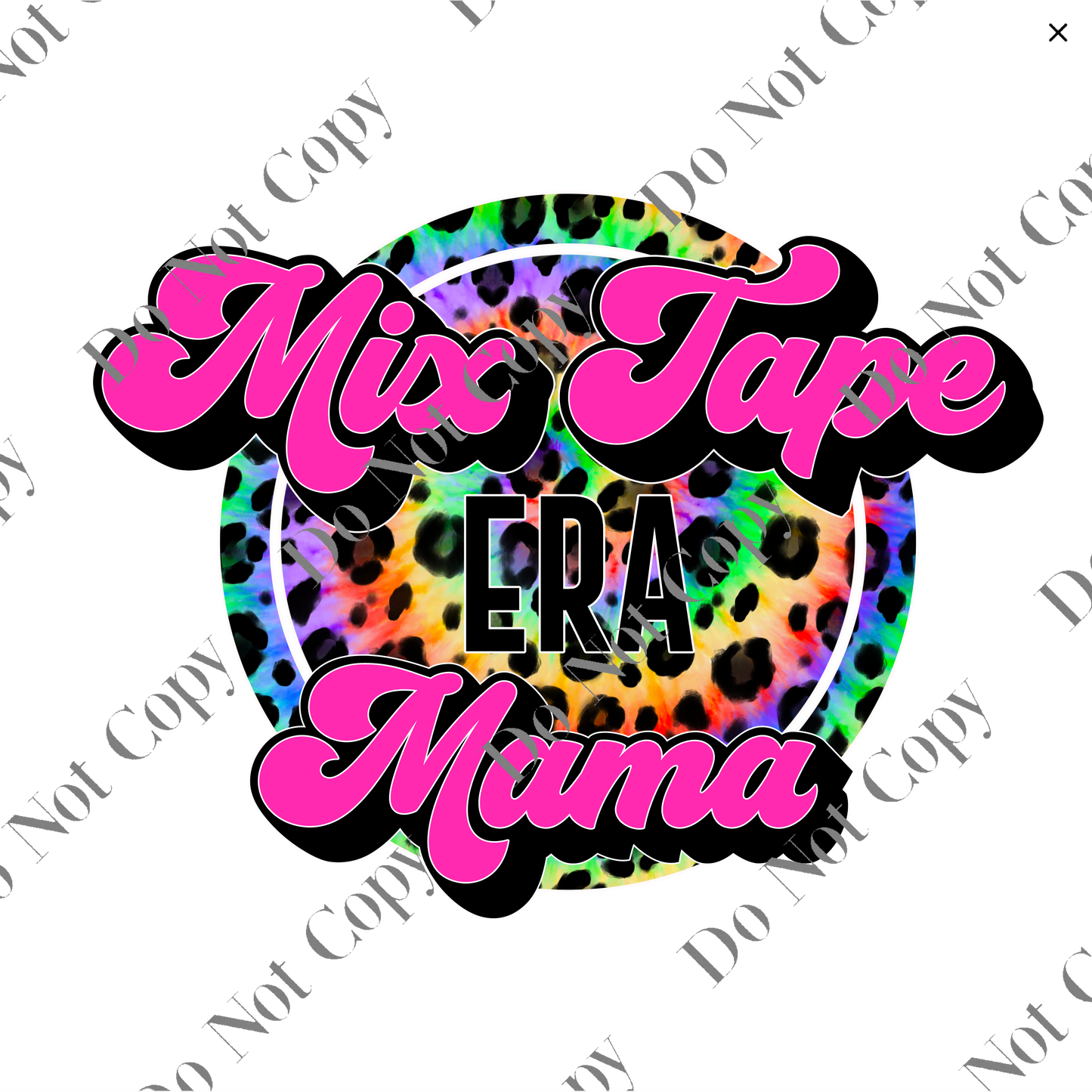 UV DTF Decal - Mixed Tape Era Mama