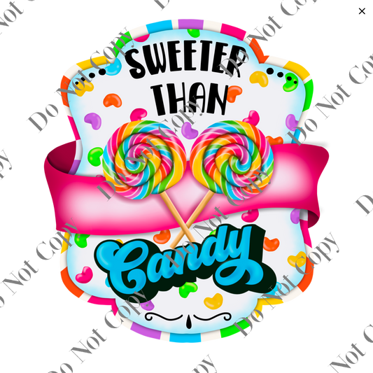 UV DTF Decal - Sweeter than Candy