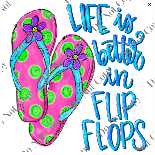 UV - Life is Better in Flip Flops
